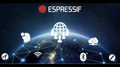 Promotional video for Espressif Systems