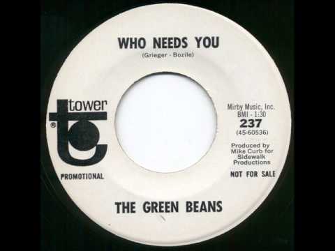 The Green Beans — Green Beans who needs you