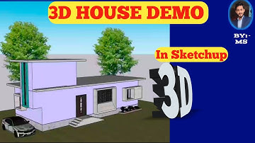 How to Make a 3D House in SketchUp |Modern 3D House Design in SketchUp#autocad 