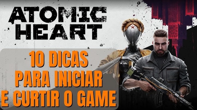 Atomic Heart: Dicas para você iniciar a guerra contra os robôs