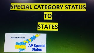 Special Category Status to States