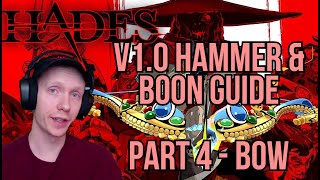 Hammer & Boon Guide for Bow /Hades v1.0/