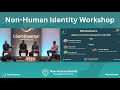 NHI Workshop - Agentic AI and the Intersection with NHIs