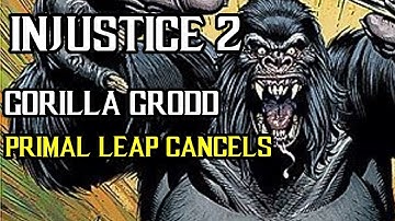 Injustice 2 - Gorilla Grodd - Primal Lunge Cancels