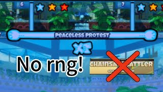 Peaceless Protest 3 Star No Rngthe Battle Bricks