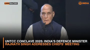 UNTCC Conclave 2025: India’s Defence Minister Rajnath Singh Addresses Chiefs’ Meeting