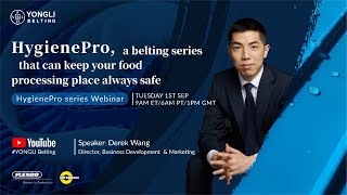 YONGLI Belting HygienePro product Webinar
