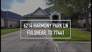 6214 Harmony Park Lane Fulshear Tx 77441