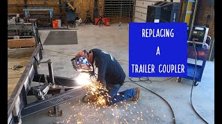 Trailer coupler replacement