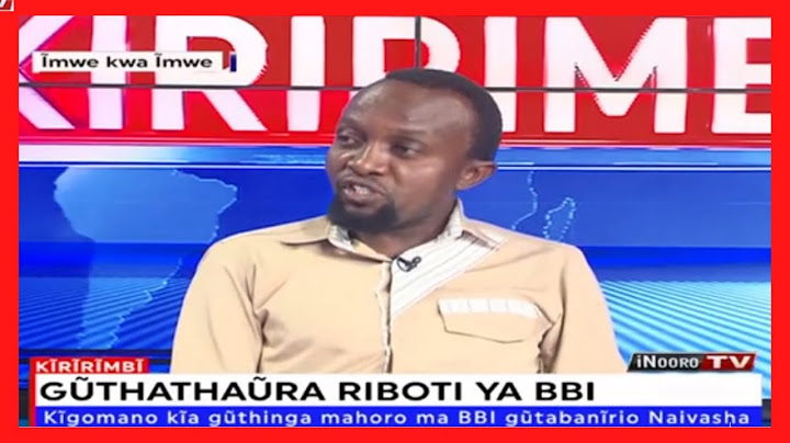 Wakiri Ndegwa Njirũ gũthathaũra riboti ya BBI; #Kĩrĩrĩmbĩ PART 3