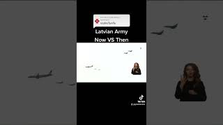 Latvian Army [Now VS Then]