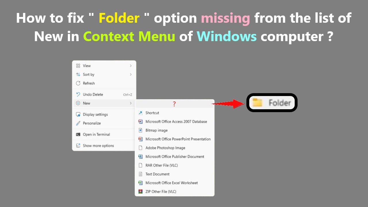 How to fix " Folder " option missing from the list of New in Context ...