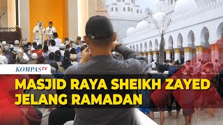 Begini Suasana Masjid Raya Sheikh Zayed Solo saat Diserbu Warga Jelang Ramadan