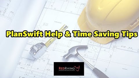 Red Rhino Electrical Estimating Software (PlanSwift Help & Time Saving Tips)
