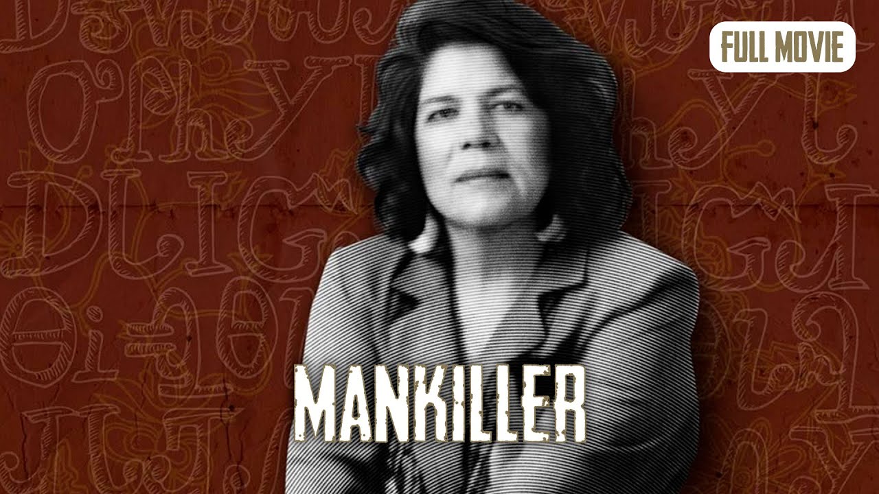 Mankiller | English Full Movie | Biography Documentary