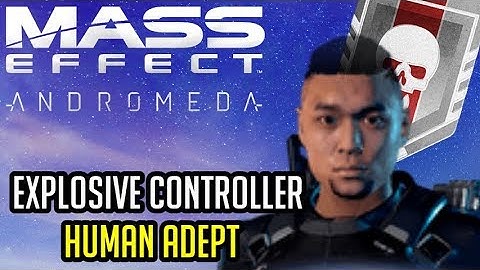 The Explosive Controller Human Adept [PLATINUM] Build - Andromeda Multiplayer (A-Z Playthrough)