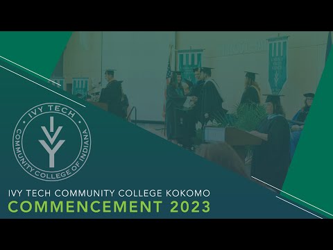 Ivy Tech Community College Kokomo Commencement Ceremony