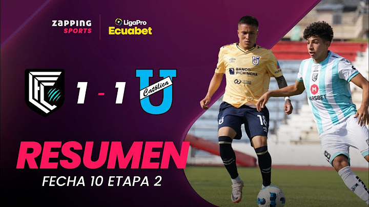 Cumbayá FC 1 - 1 U. Católica Resumen Fecha 10 / 2da Etapa / LigaPro Ecuabet
