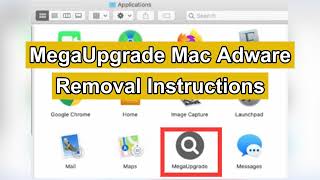 MegaUpgrade Mac Adware Removal Instructions