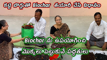 Biochar preparation & Uses || Methods of Planting Using Biochar