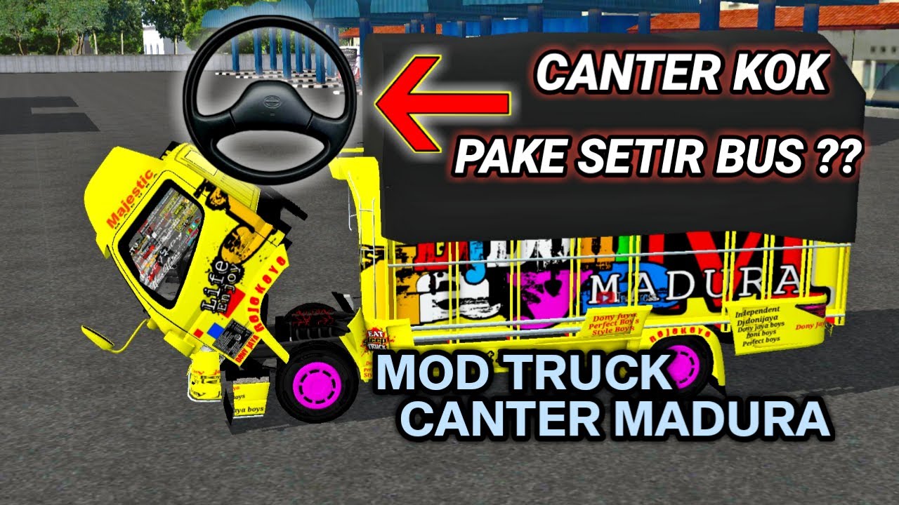 Mod Bussid Truck Canter Madura Terpal Kotak Terbaru - YouTube