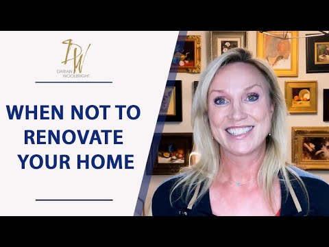 The 4 Worst Reasons to Renovate Your Home