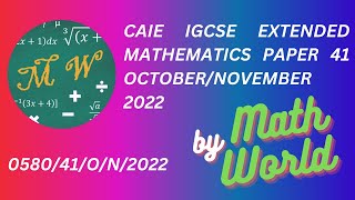 Solved CAIE IGCSE  Math (Extended) Paper 41 October /November 2022 (0580/41/O/N/2022)