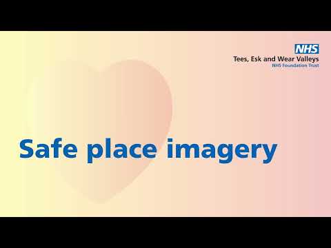 Mindful relaxation exercises: safe place imagery