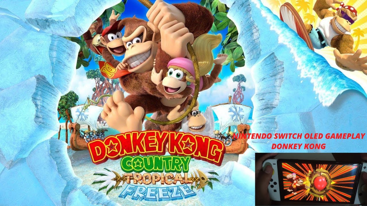 NINTENDO SWITCH OLED GAMEPLAY DONKEY KONG COUNTRY TROPICAL FREEZE
