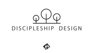 Discipleship Design Intro