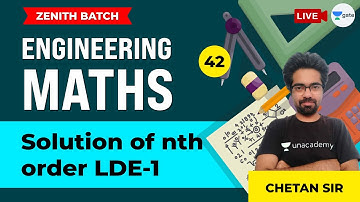 Solution of nth order LDE-1 | Lec 42 | Engineering Maths | GATE CE | Chetan Sir