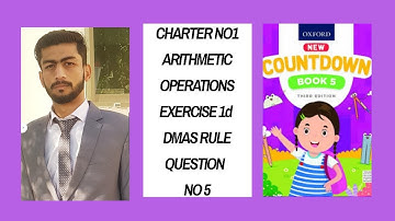 Class 5th Countdown Chapter No1 Number and Arithmetic operations 3rd edition#Exercise 1d Q#5