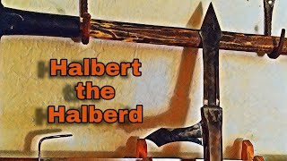 Forging a Halberd