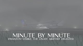 Phantom Strike: The Linate Airport Disaster || Minute by Minute