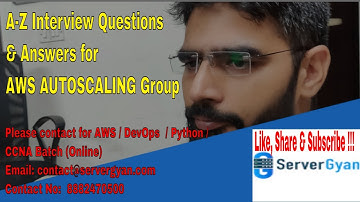Interview Questions for AWS Auto Scaling Group | AutoScalingGroup A to Z