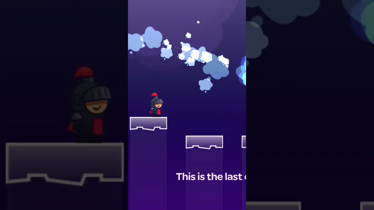 Tricky Castle || Starry Sky || Last Level || Last Guard || Hidden Room || Queen || The end or not?