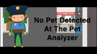 Sneaky Sasquatch No Pet Detected At The Pet Analyzer