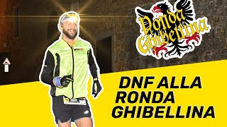 DNF alla Ronda Ghibellina 2024 | 80Km 4000D+