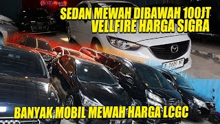 STOKNYA MOBIL MOBIL MEWAH BUGDET LCGC, CAMRY , VELLFIRE, AUDI, FORTUNER HARGA AGYA