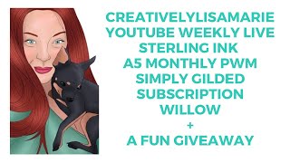 #youtubeweeklylives Sterling Ink A5 Monthly PWM Simply Gilded Sub + a Giveaway