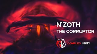 Complex Unity VS. N'Zoth [Ahead of the Curve]