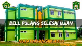 BELL PULANG SELESAI UJIAN