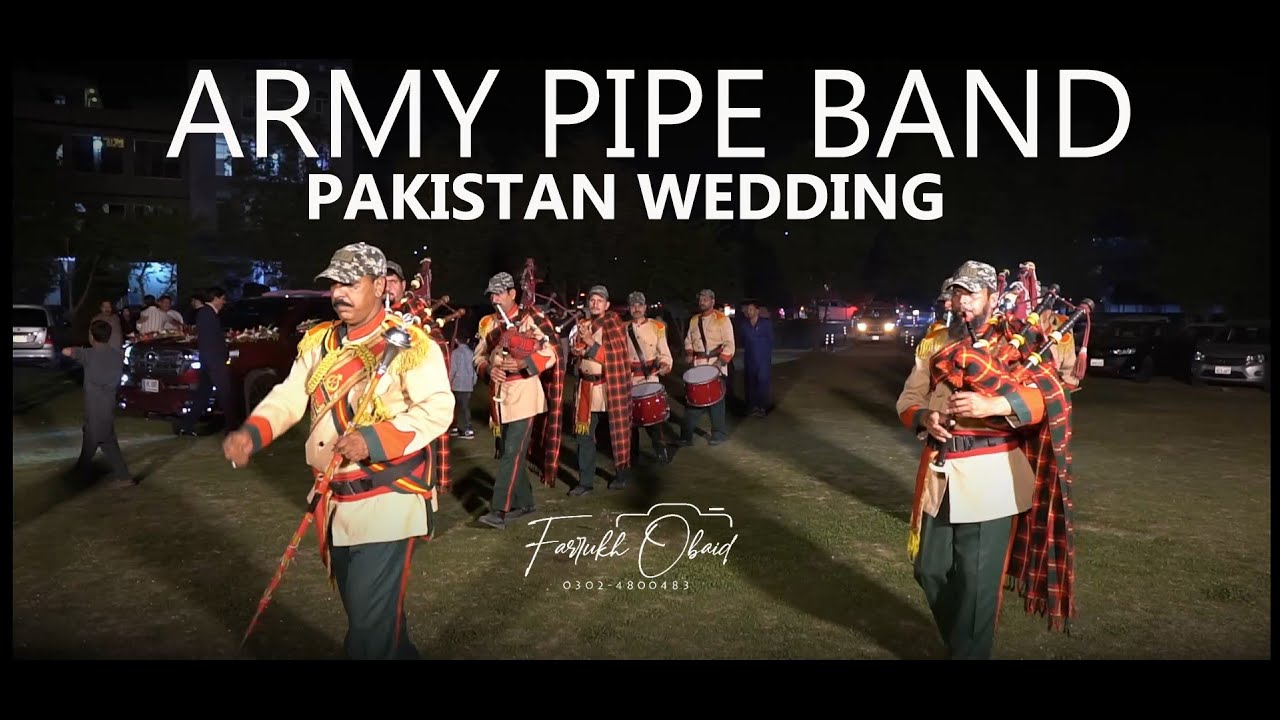 Pakistan Army Pipe band in wedding || 2023 || Farrukh's Photography & vlog