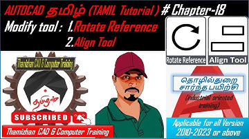 AutoCAD 2D Tutorial Tamil Chapter 18 Modify Tool" Rotate Reference" | 