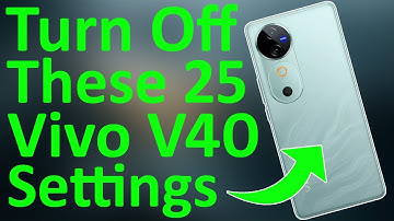 Vivo V40 & V40 Pro Hidden Settings You Should Change Right Now - Battery Draining issue Resolved 🔥🔥🔥