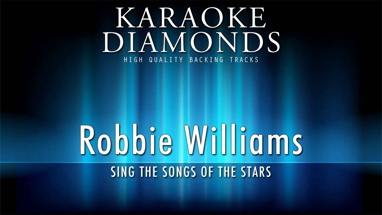 Robbie Williams - Let Me Entertain You (Karaoke Version ...