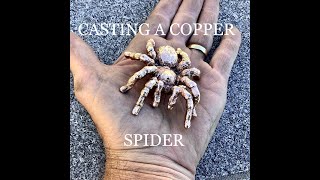 CASTING A COPPER TRAPDOOR SPIDER
