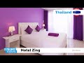 Hotel Zing (Обзор отеля)