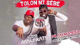 9 Les Malfrats Feat Abba Wayne   Ni An Massa Officiel 2022