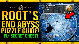 Crimson Desert - Root's End Abyss Complete Puzzle Guide w/ Secret Chest (Destruction I Abyss Gear)